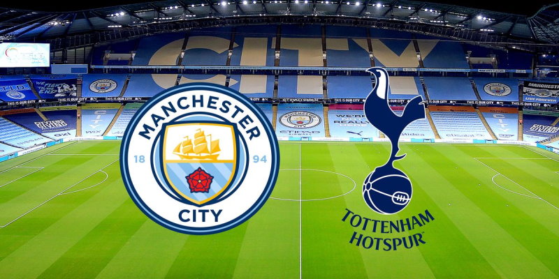 Soi kèo tài xỉu Man City vs Tottenham