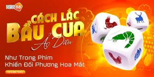 Cách lắc bầu cua