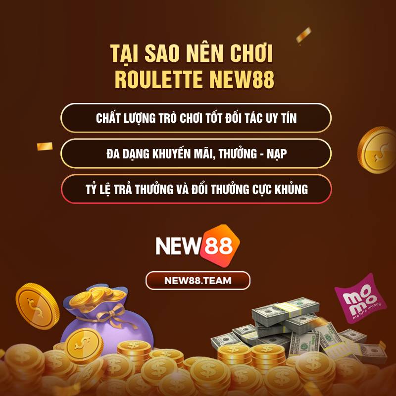 Lý do nên chơi Roulette tại New88